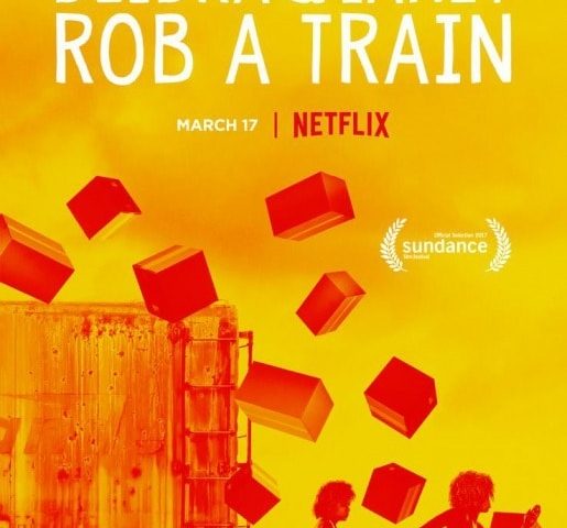 Deidra & Laney Rob a Train (2017) 4K UltraHD (2160p) WEBRip
