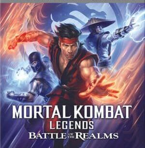 Mortal Kombat Legends Battle of the Realms 4K 2021