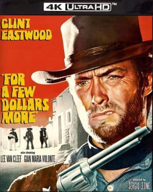 For a Few Dollars More 4K 1965