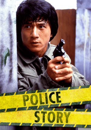 Police Story 4K 1985 CHINESE