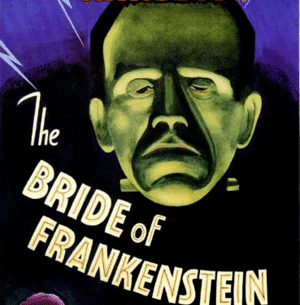 Bride of Frankenstein 4K 1935