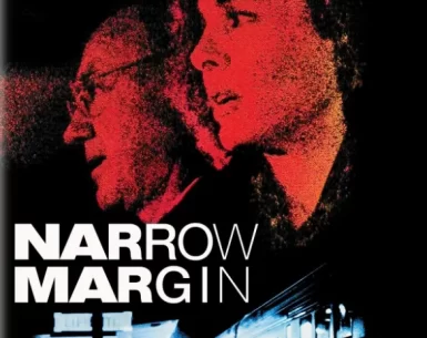 Narrow Margin 4K 1990