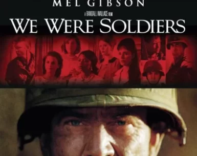 We Were Soldiers 4K 2002