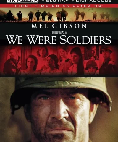 We Were Soldiers 4K 2002