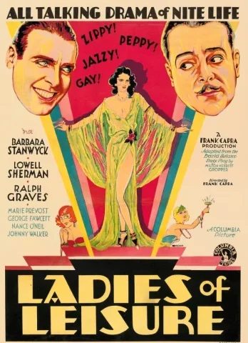 Ladies of Leisure 4K 1926