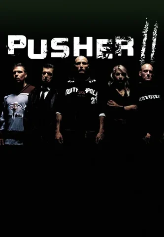 Pusher II 4K 2004