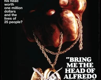 Bring Me the Head of Alfredo Garcia 4K 1974