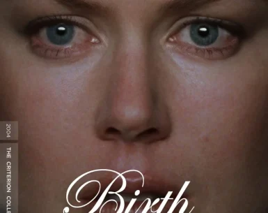 Birth 4K 2004