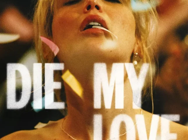 Die My Love 4K 2025