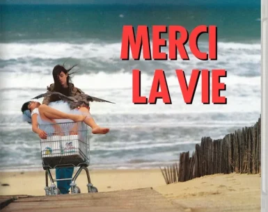 Merci La Vie 4K 1991