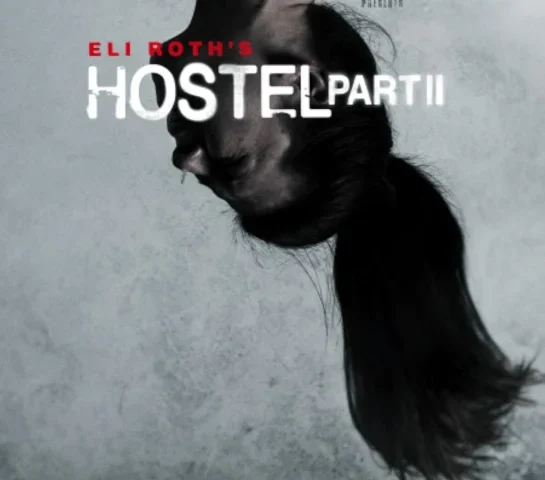 Hostel: Part II 4K 2007 Director's Cut